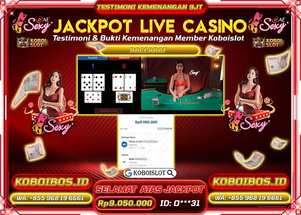 BUKTI KEMENANGAN LIVE CASINO BACCARAT AE SEXY Rp9.050.000,- LUNAS