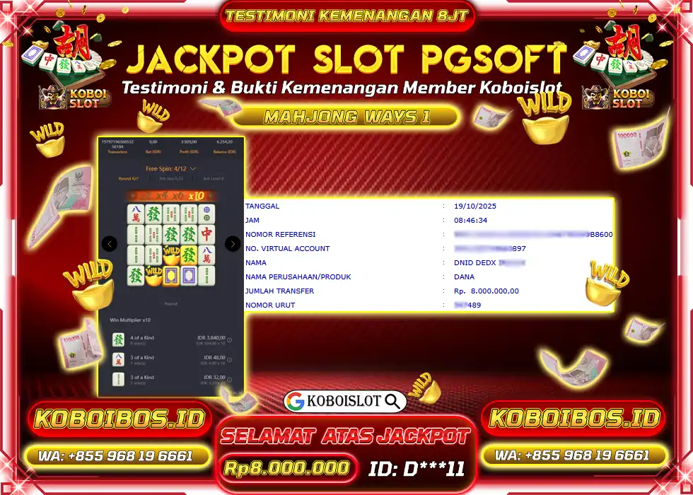 BUKTI KEMENANGAN D*** SLOT GACOR MAHJONG WAYS 1 Rp8.000.000,- LUNAS